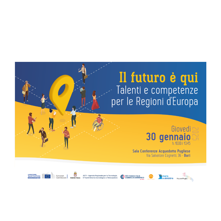 “Il futuro è qui: talenti e competenze per le regioni d’Europa”, in programma a Bari il 30 gennaio